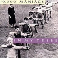 10,000 Maniacs - In My Tribe (RC)