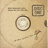 Barenaked_Ladies_-_Disc_One_-_All_Their_Greatest_Hits_1991-2001.jpg Barenaked Ladies - Disc One - All Their Greatest Hits 1991-2001 (C)