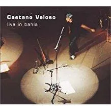 Caetano_Veloso_-_Live_in_Bahia_2_CDs.jpg Caetano Veloso - Live in Bahia (2 CDs)