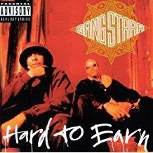Gang_Starr_-_Hard_To_Earn_fb04a1ee-b819-44f1-a283-43a4c3a35141.jpg Gang Starr - Hard To Earn (PA) (C)