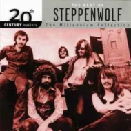 Steppenwolf - 20th Century Masters - The Millennium Collection Steppenwolf - 20th Century Masters - The Millennium Collection