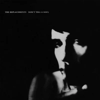 31-9NBTi2NL.jpg The Replacements - Don't Tell a Soul (First Issue)