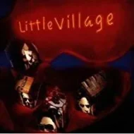 311qDu5U49L._AC_US218.jpg Little Village - Little Village (Ry Cooder, John Hiatt, Nick Lowe and Jim Keltner) (C)