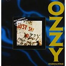 5185jLwJycL._AC_US218.jpg Ozzy Osbourne - Just Say Ozzy (Remastered)