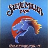 Steve Miller Band - Greatest Hits 1974 - 78