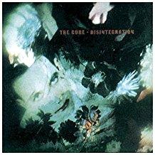 The Cure - Disintegration (First Issue)