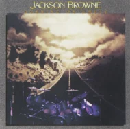 Jackson Browne - Running On Empty (First Issue)