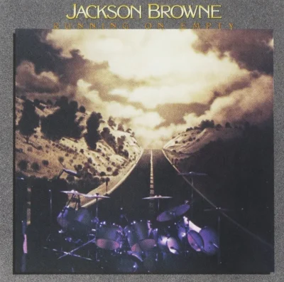 81kLBwa2Z-L._SL1090.jpg Jackson Browne - Running On Empty (First Issue)