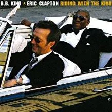 Eric Clapton and B.B. King - Riding With The King