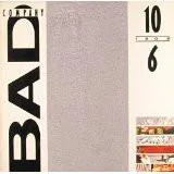 Bad_Company_-_10_From_6_e1e38a4c-3e73-44df-8c5d-6d5d540a9f33.jpeg Bad Company - 10 From 6