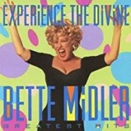 Bette Midler - Experience The Divine - Greatest Hits