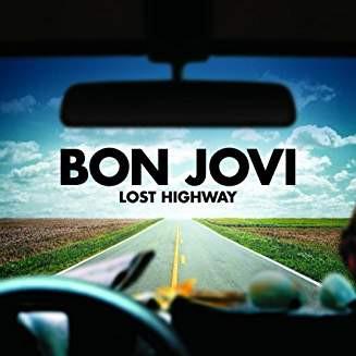 Bon Jovi - Lost Highway