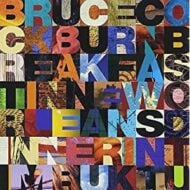 Bruce Cockburn - Breakfast In New Orleans (Ryko)