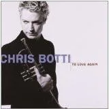 Chris_Botti_-_To_Love_Again.jpg Chris Botti - To Love Again - The Duets (RC)