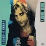 Eddie Money - Greatest Hits - Sound Of Money