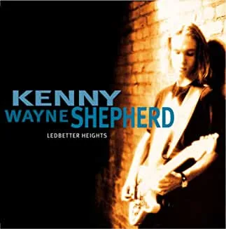 Kenny Wayne Shepherd - Ledbetter Heights Kenny Wayne Shepherd - Ledbetter Heights