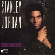 Stanley Jordan - Cornucopia (WTC)