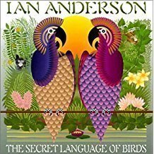 Ian Anderson - Secret Language of Birds