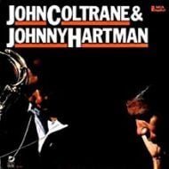 John Coltrane and Johnny Hartman - John Coltrane and Johnny Hartman
