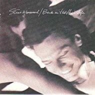 Steve Winwood - Back In The High Life (RC)