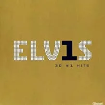 Elvis Presley – 30 #1 Hits Elvis Presley - Elvis's 30 Number 1 Hits (H)