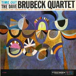 The Dave Brubeck Quartet - Time Out The Dave Brubeck Quartet - Time Outm (First Issue)