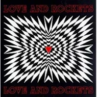Love and Rockets - Love and Rockets