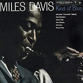 Miles Davis – Kind of Blue (Remastered) Miles Davis - Kind of Blue (Remastered)
