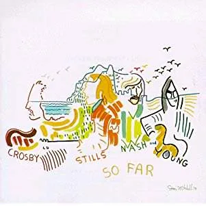 Crosby, Stills, Nash and Young - So Far (RC)