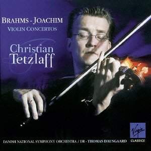 Brahms - Joachim Violin Concertos - Christian Tetzlaff