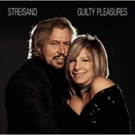 Barbra Streisand with Barry Gibb - Guilty Pleasures