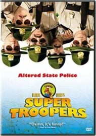 Super Troopers - A Broken Lizard Film (DVD)