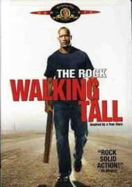 Walking Tall - Dwayne 'The Rock' Johnson (DVD)