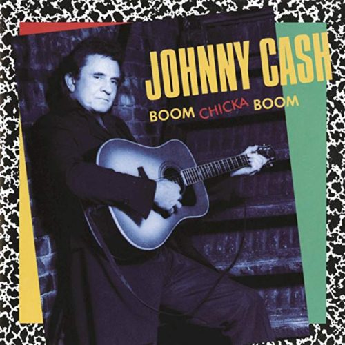 Johnny Cash - Boom Chicka Boom RC