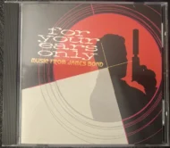 For Your Ears Only - Music From James Bond cd For Your Ears Only Music From James Bond cd