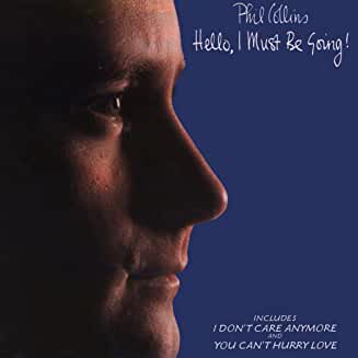 Phil Collins - Hello, I Must Be Going! (Target CD - German Import)