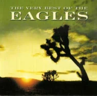 Eagles - The Very Best Of (Remastered)