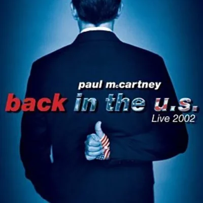 Paul McCartney - Back in the U.S. Live 2002 (2 CDs)