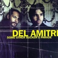 Del Amitri - Some Other Sucker's Parade (RC)