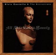 Elvis Costello and The Attractions - All This Useless Beauty (S)
