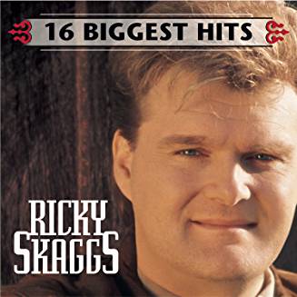 Ricky Skaggs - 16 Biggest Hits RC