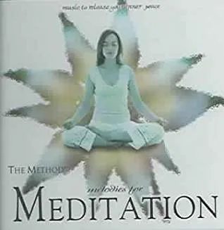 312nnev7inL._AC_UY327_QL65_.jpg The Method - Melodies for Meditation