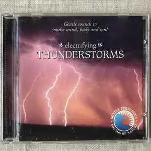 Electrifying Thunderstorms (The Sounds Of Nature) Electrifying Thunderstorms (The Sound of Nature)