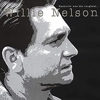 51M4l5sTTEL._AC_UY327_QL65_ML3_.jpg Willie Nelson - Nashville Was The Roughest Vol. 1 and 2 (2 CDs) (NBC) Import
