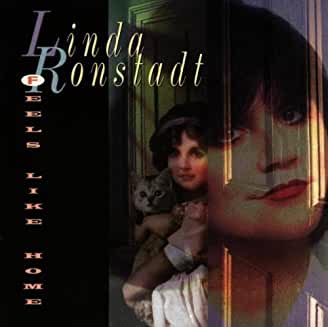 Linda Ronstadt - Feels Like Home (RC)