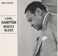 91uEcwBkYbL._AC_UY327_QL65_ML3_.jpg Lionel Hampton - Mostly Blues