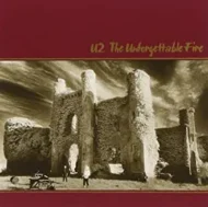 U2 - The Unforgettable Fire U2 - The Unforgettable Fire (First Issue)