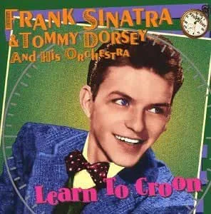 51YKDFDBEZL._AC_UY300_QL65_ML3_.jpg Frank Sinatra and Tommy Dorsey and His Orchestra - Learn to Croon (Buddha) (H)