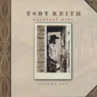 Toby Keith - Greatest Hits Volume 1 (SS)