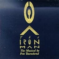 Pete Townshend - Iron Man - The Musical